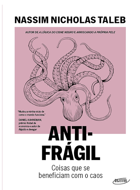 Capa do livro Antifrágil: Coisas que se Beneficiam com o Caos, de Nassim Nicholas Taleb
